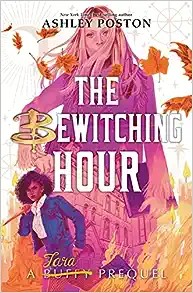 Book cover of BEWITCHING HOUR - A TARA PREQUEL
