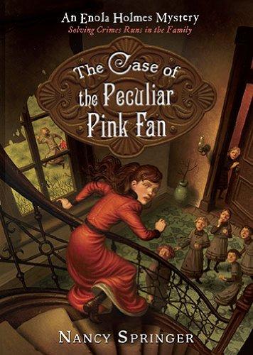 Book cover of ENOLA HOLMES 04 PECULIAR PINK FAN