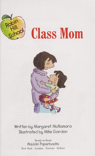 Book cover of ROBIN HILL SCHOOL - CLASS MOM