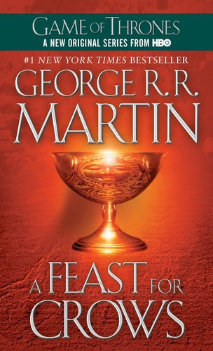 Book cover of GAME OF THRONES 04 FEAST FOR CROWS