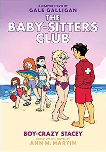 Book cover of BABY-SITTERS CLUB GN 07 BOY-CRAZY STACEY