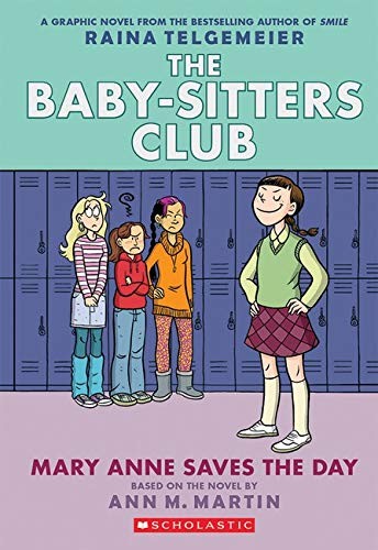 Book cover of BABY-SITTERS CLUB GN 03 MARY ANNE SAVES