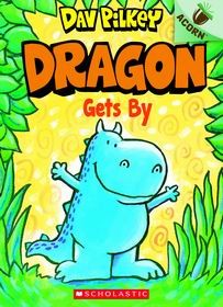Book cover of DRAGON 03 DRAGON GETS BY