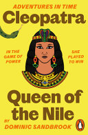 Book cover of CLEOPATRA QUEEN OF THE NILE - ADVENTURES