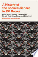 Book cover of HISTORY OF THE SOCIAL SCIENCES IN 101 BOOKS
