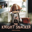Book cover of KNIGHT SNACKER