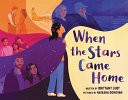 Book cover of WHEN THE STARS CAME HOME