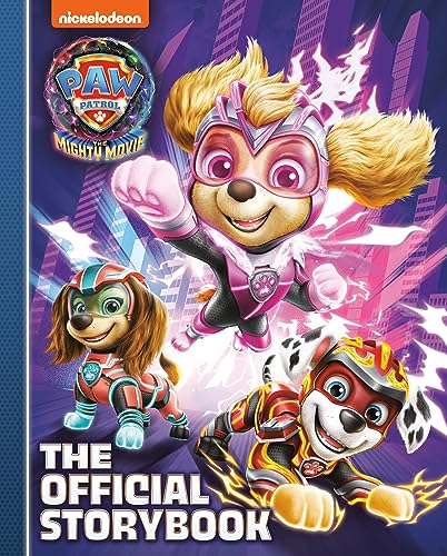 Book cover of PAW PATROL MIGHTY MOVIE STORYBOOK