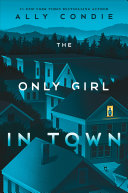 Book cover of ONLY GIRL IN TOWN