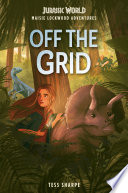 Book cover of MAISIE LOCKWOOD ADV 01 OFF THE GRID