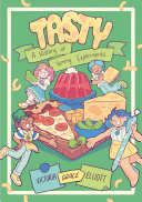 Book cover of TASTY - A HIST OF YUMMY EXPERIMENTS