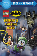 Book cover of LEGO BATMAN - BATMAN'S AMAZING TALES