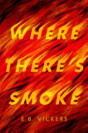 Book cover of WHERE THERE'S SMOKE