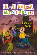 Book cover of AA TO Z ANIMAL MYSTERIES 02 BATS IN THE
