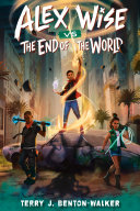 Book cover of ALEX WISE VS THE END OF THE WORLD
