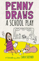 Book cover of PENNY DRAWS 02 A SCHOOL PLAY