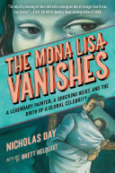 Book cover of MONA LISA VANISHES - A LEGENDARY PAINTER