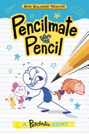 Book cover of PENCILMATION - PENCILMATE VS PENCIL