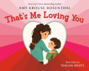 Book cover of THAT'S ME LOVING YOU