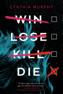 Book cover of WIN LOSE KILL DIE