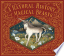 Book cover of NATURAL HIST OF MAGICAL BEASTS