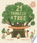 Book cover of 21 THINGS TO DO WITH A TREE