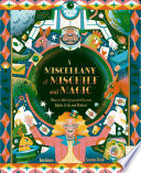Book cover of MISCELLANY OF MISCHIEF & MAGIC