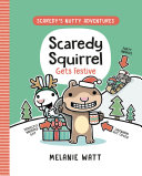 Book cover of SCAREDY SQUIRREL GN 03 GETS FESTIVE