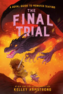 Book cover of ROYAL GT MONSTER SLAYING 04 FINAL TRIAL