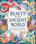 Book cover of BEASTS OF THE ANCIENT WORLD