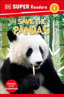 Book cover of DK READERS - SAVE THE PANDAS