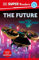 Book cover of DK READERS - THE FUTURE