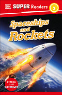 Book cover of DK READERS - SPACESHIPS & ROCKETS
