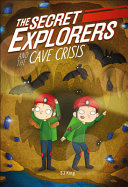 Book cover of SECRET EXPLORERS 14 CAVE CRISIS