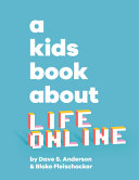 Book cover of KIDS BOOK ABOUT LIFE ONLINE