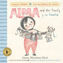 Book cover of ALMA & HER FAMILY - ALMA Y SU FAMILIA
