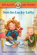 Book cover of JUDY MOODY & FRIENDS 10 NOT-SO-LUCKY LEF