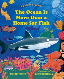 Book cover of OCEAN IS MORE THAN A HOME FOR FISH