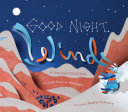 Book cover of GOOD NIGHT WIND - A YIDDISH FOLKTALE