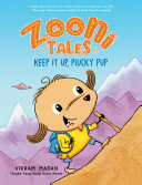 Book cover of ZOONI TALES - KEEP IT UP PLUCKY PUP
