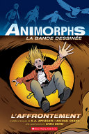 Book cover of ANIMORPHS BD 03 AFFRONTEMENT