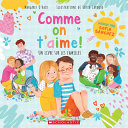 Book cover of COMME ON T'AIME - LIVRE SUR LES FAMILLES