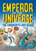 Book cover of EMPEROR OF THE UNIVERSE 03 LAST STAND