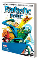 Book cover of MIGHTY MARVEL MASTERWORKS - FANTASTIC 4