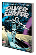 Book cover of MIGHTY MARVEL MASTERWORKS - SILVER SURFE