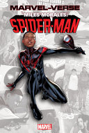 Book cover of MARVEL-VERSE - MILES MORALES - SPIDER-MA