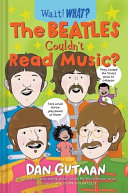 Book cover of BEATLES COULDN'T READ MUSIC