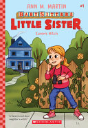 Book cover of BABY-SITTERS LITTLE SISTER 01 KAREN'S WI