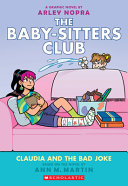 Book cover of BABY-SITTERS CLUB GN 15 CLAUDIA & THE BA