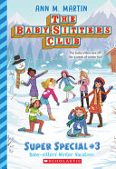 Book cover of BABY-SITTERS CLUB SUPER SPECIAL 03 BABY-